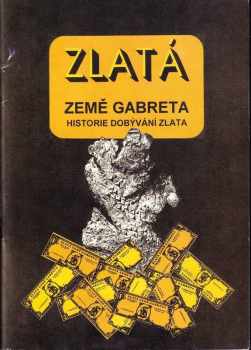 Zlatá země Gabreta
