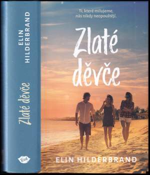Elin Hilderbrand: Zlaté děvče