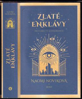 Naomi Novik: Zlaté enklávy