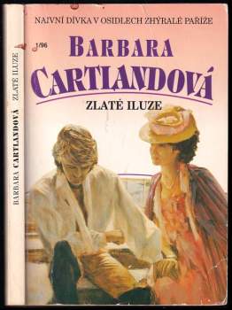 Barbara Cartland: Zlaté iluze