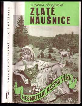Jolán Földes: Zlaté náušnice