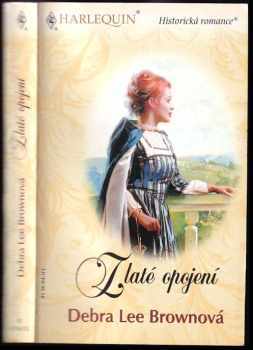 Debra Lee Brown: Zlaté opojení