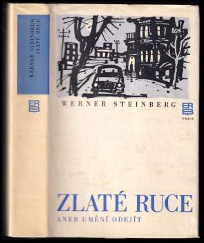 Zlaté ruce, aneb, Umění odejít