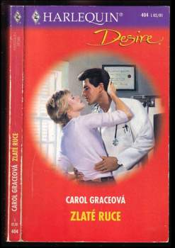 Carol Grace: Zlaté ruce