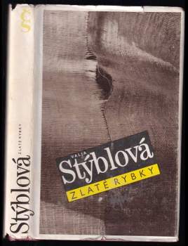 Zlaté rybky - Valja Stýblová (1988, Československý spisovatel) - ID: 774146