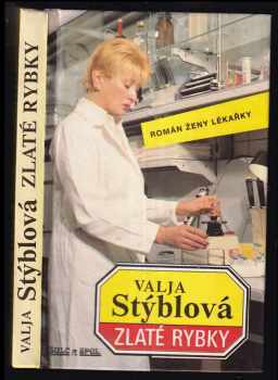 Valja Stýblová: Zlaté rybky