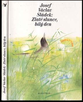 Zlaté slunce, bílý den