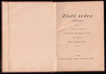 Marie Sophie Schwartz: Zlaté srdce
