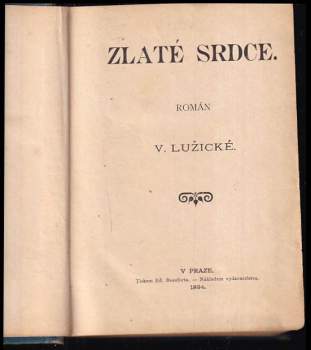 Věnceslava Lužická: Zlaté srdce
