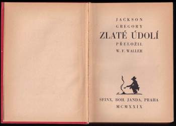 Jackson Gregory: Zlaté údolí
