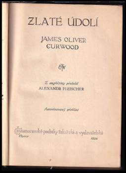 James Oliver Curwood: Zlaté údolí