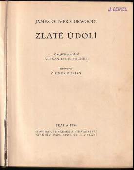 James Oliver Curwood: Zlaté údolí