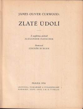 James Oliver Curwood: Zlaté údolí