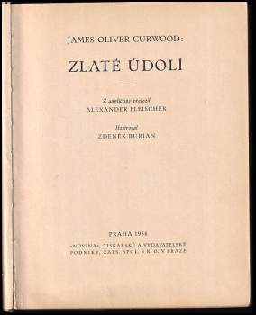 James Oliver Curwood: Zlaté údolí
