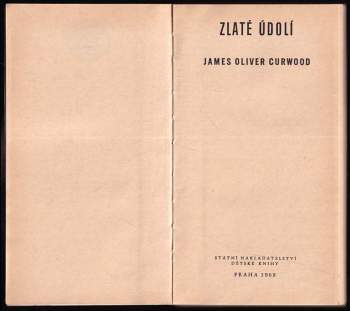 James Oliver Curwood: Zlaté údolí