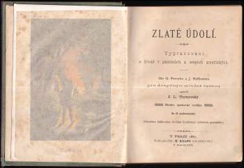 Gabriel Ferry: Zlaté údolí