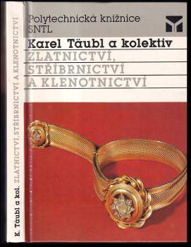 Zlatnictví, stříbrnictví a klenotnictví