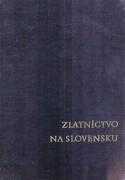 Zlatníctvo na Slovensku