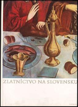 Zlatníctvo na Slovensku