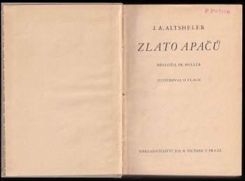 Joseph A Altsheler: Zlato Apačů