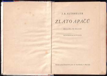 Joseph A Altsheler: Zlato Apačů