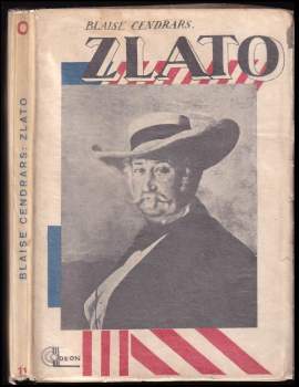 Blaise Cendrars: Zlato