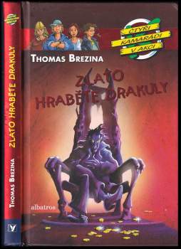 Thomas C. Brezina: Zlato hraběte Drakuly