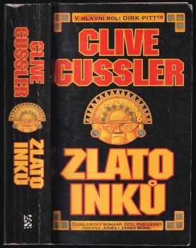 Clive Cussler: Zlato Inků