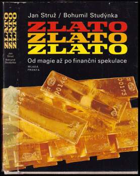 Jan Struž: Zlato