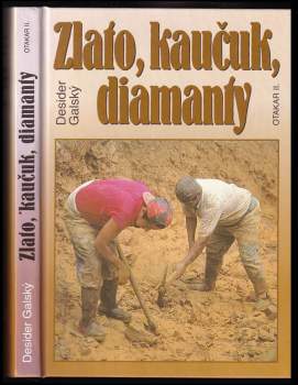 Zlato, kaučuk, diamanty