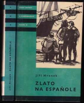 Jiří Hronek: Zlato na Espaňole