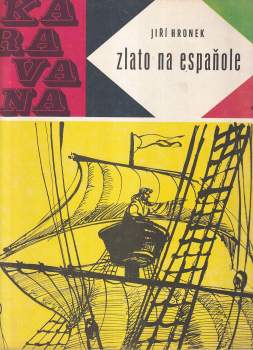 Jiří Hronek: Zlato na Españole