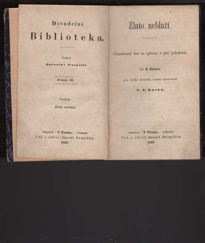 Friedrich Kaiser: Zlato neblaží