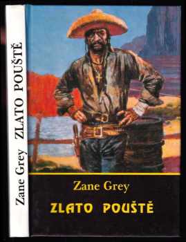 Zlato pouště - Zane Grey (1993, Cedr) - ID: 512728