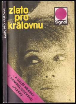 Bohumil Lipert: Zlato pro královnu