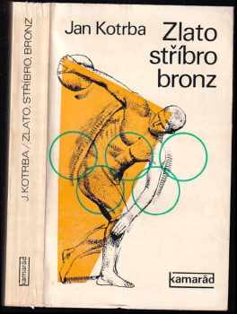 Zlato, stříbro, bronz