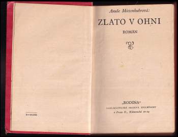 Anuše Mittenhubrová: Zlato v ohni