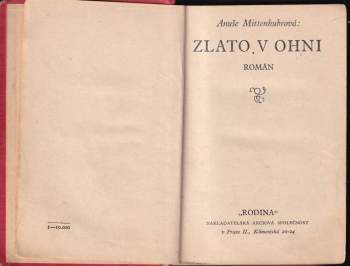 Anuše Mittenhubrová: Zlato v ohni