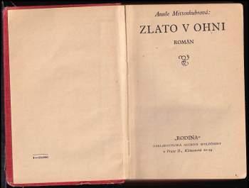 Anuše Mittenhubrová: Zlato v ohni