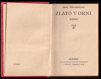 Anuše Mittenhubrová: Zlato v ohni