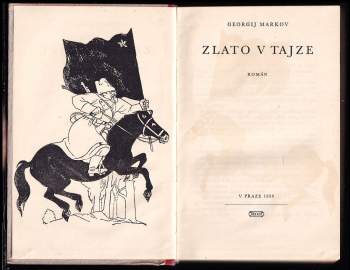 Georgij Mokejevič Markov: Zlato v tajze