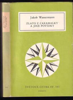 Zlato z Caxamalky a jiné povídky