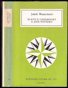Zlato z Caxamalky a jiné povídky