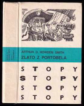 Arthur D Howden Smith: Zlato z Portobela