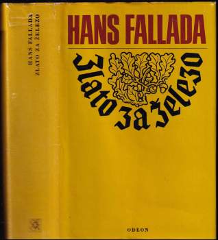 Hans Fallada: Zlato za železo