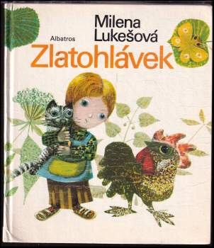 Milena Lukešová: Zlatohlávek