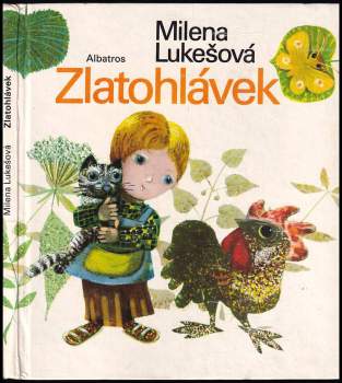 Milena Lukešová: Zlatohlávek