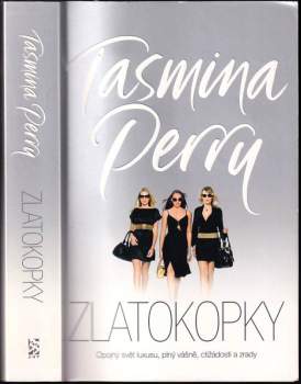 Tasmina Perry: Zlatokopky