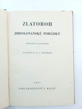 Karel T Neumann: Zlatoroh