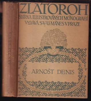 Zlatoroh - Arnošt Denis